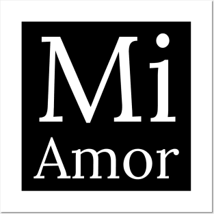 Mi Amor (2) Posters and Art